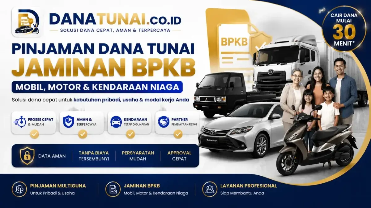 Dana Tunai BPKB Pinjaman dana tunai gadai jaminan BPKB DanaTunai.co.id
